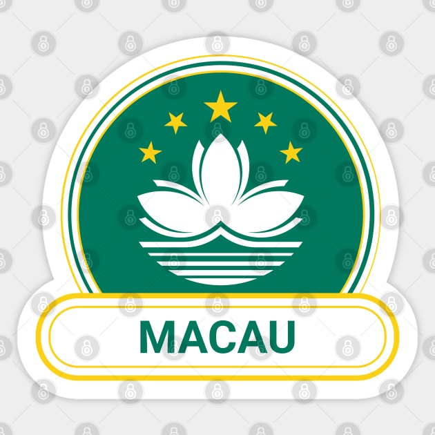 Macau Country Badge - Macau Flag Sticker by Yesteeyear